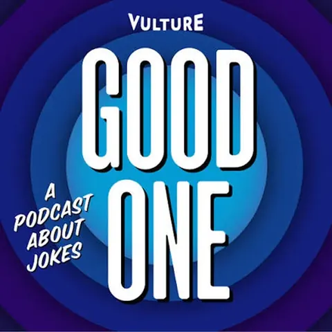 Good One: A Podcast About Jokes cover art